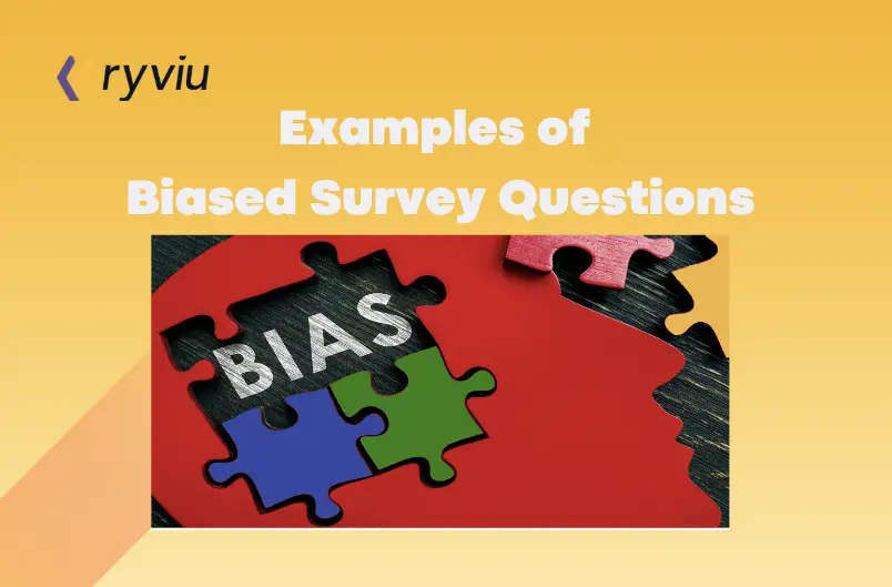 biased survey questions